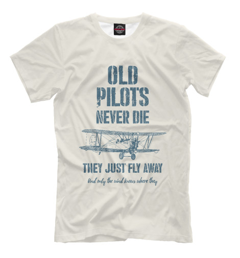 хлопковые футболки print bar старые пилоты не умирают Футболки Print Bar Старые пилоты не умирают