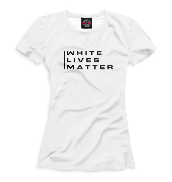 Женская футболка с изображением White lives matter цвета Белый