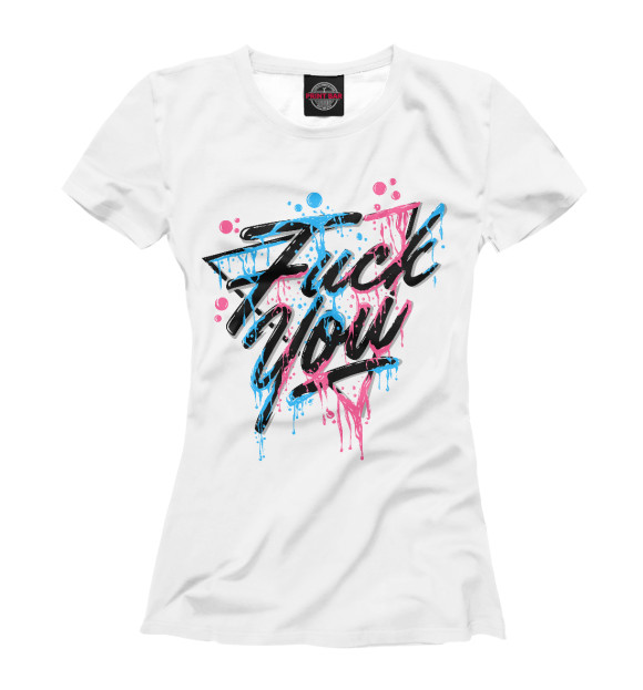 Футболка для девочек с изображением Fuck You цвета Белый