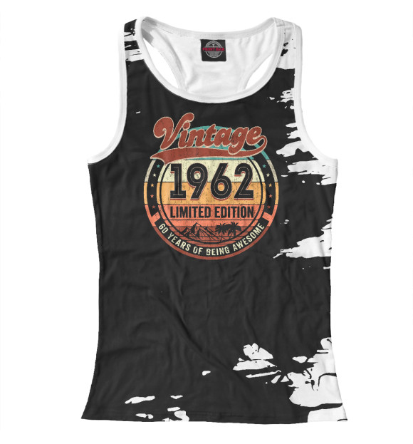 Женская майка-борцовка с изображением Vintage 1962 цвета Белый