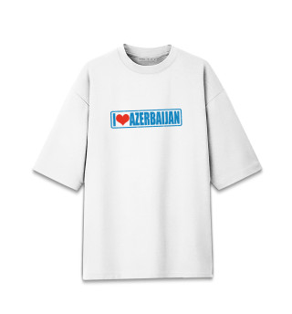 Женская футболка оверсайз Люблю Азербайджан