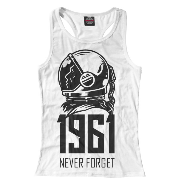 Женская майка-борцовка с изображением Never forget цвета Белый