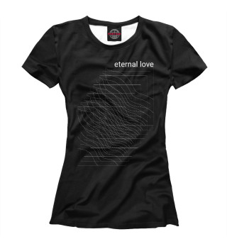 Женская футболка Eternal love