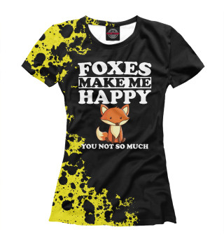 Foxes Make Me Happy
