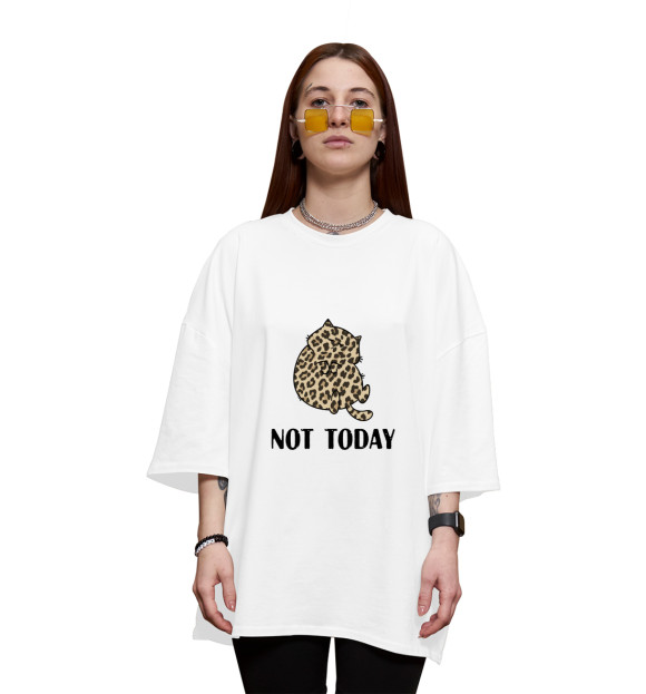 Женская футболка оверсайз с изображением not today цвета Белый