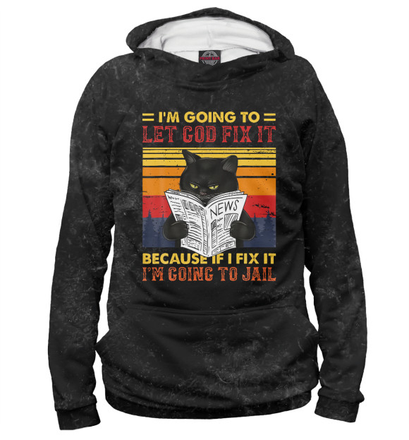Мужское худи с изображением Black Cat Let God Fix It цвета Белый