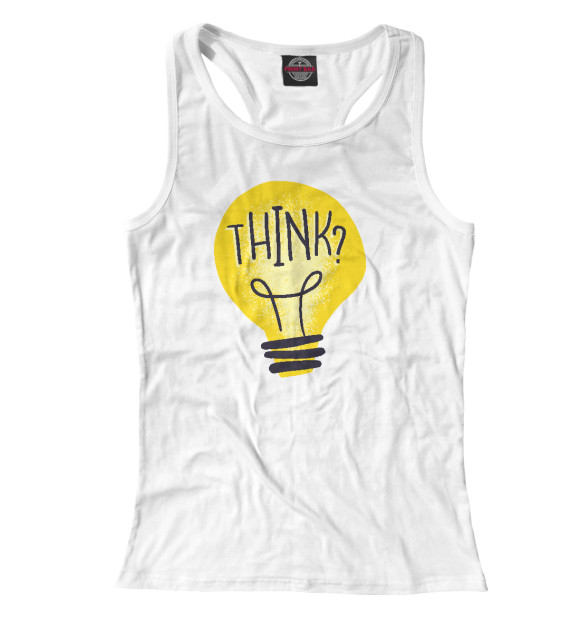 Женская майка-борцовка с изображением Think цвета Белый