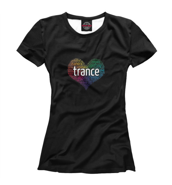 Женская футболка с изображением Trance цвета Белый