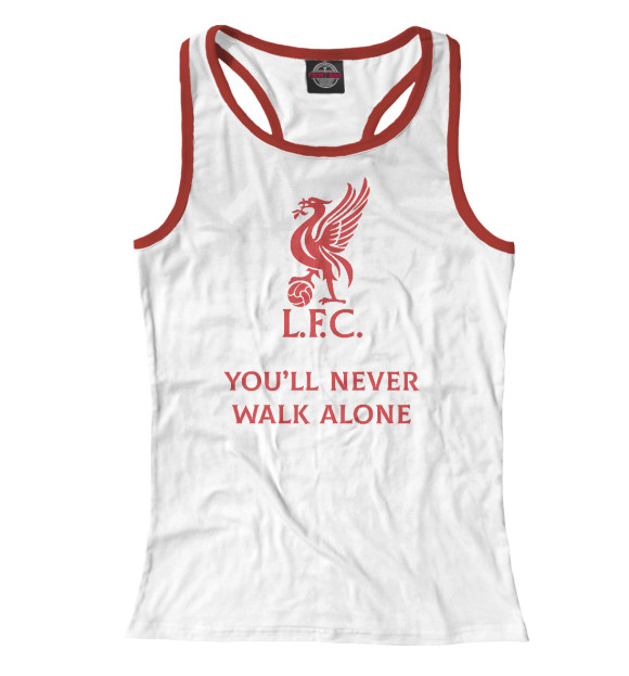 Женская майка-борцовка с изображением You'll never walk alone цвета Белый