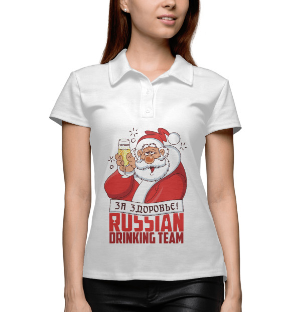Женское поло с изображением За здоровье Russian цвета Белый