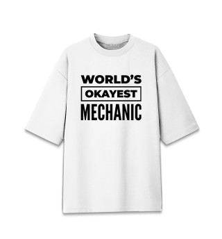 Футболка для мальчиков оверсайз The world's okayest Mechanic