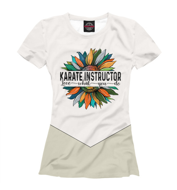 Женская футболка с изображением Karate Instructor Love What цвета Белый