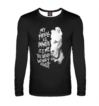 My Pitbull Is Harmless Quot