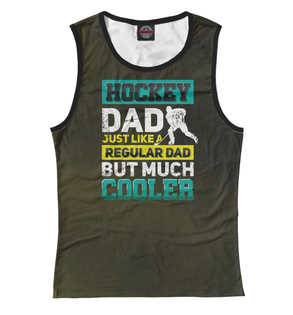 Майка для девочки с изображением Hockey dad just like цвета Белый
