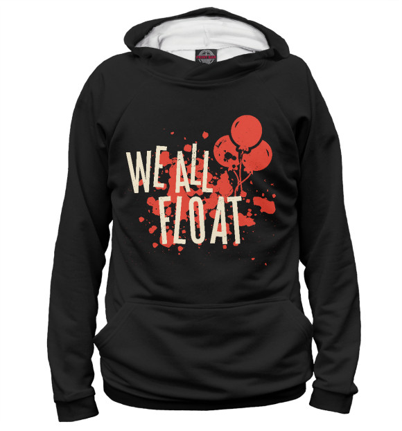 Мужское худи с изображением We all float цвета Белый