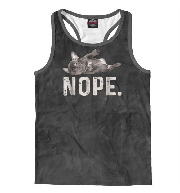 Мужская майка-борцовка с изображением Nope Lazy French Bulldog цвета Белый