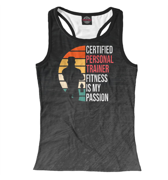 Женская майка-борцовка с изображением Certified Personal Trainer цвета Белый