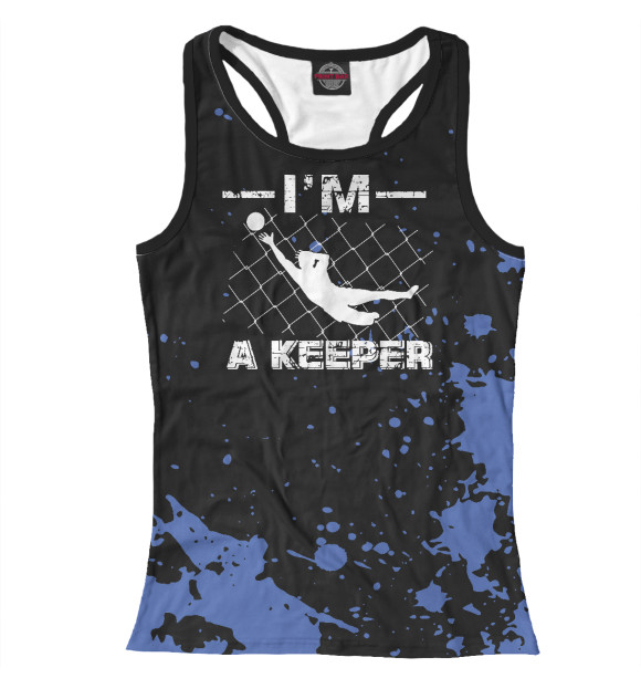 Женская майка-борцовка с изображением I’m a Keeper – Soccer цвета Белый