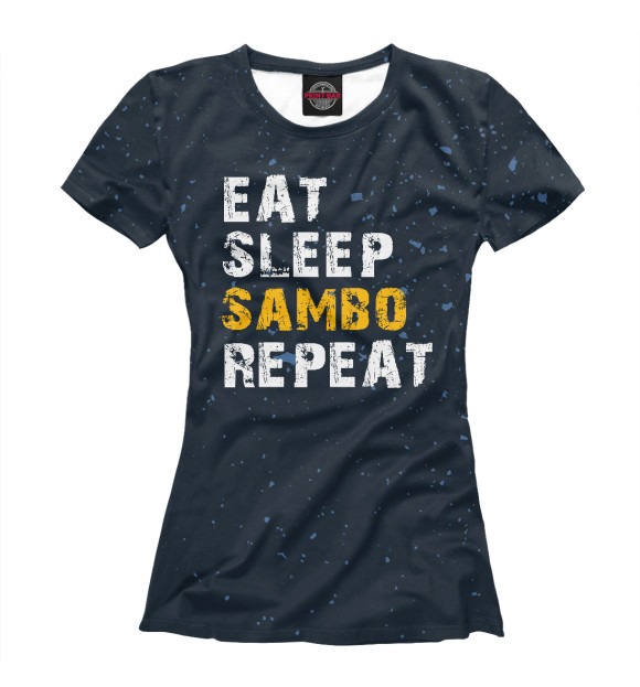 Женская футболка с изображением Eat sleep sambo цвета Белый