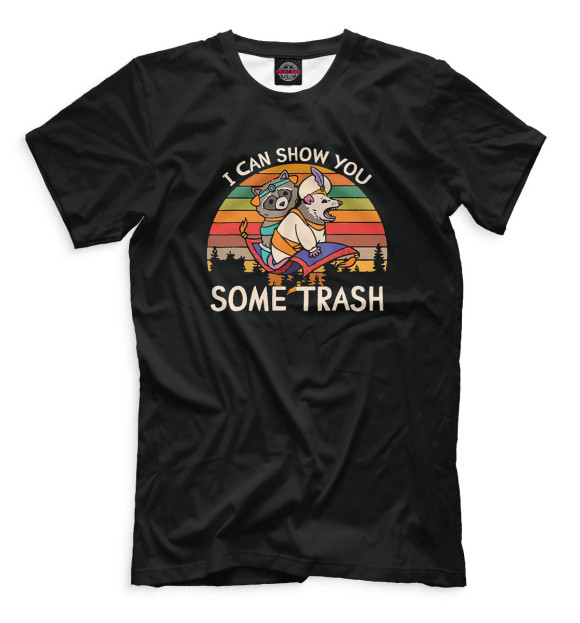 Мужская футболка с изображением I can show you some trash цвета Белый