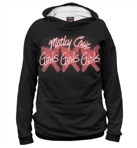 Женское худи с изображением Motley Crue - Girls, Girls, Girls цвета Белый