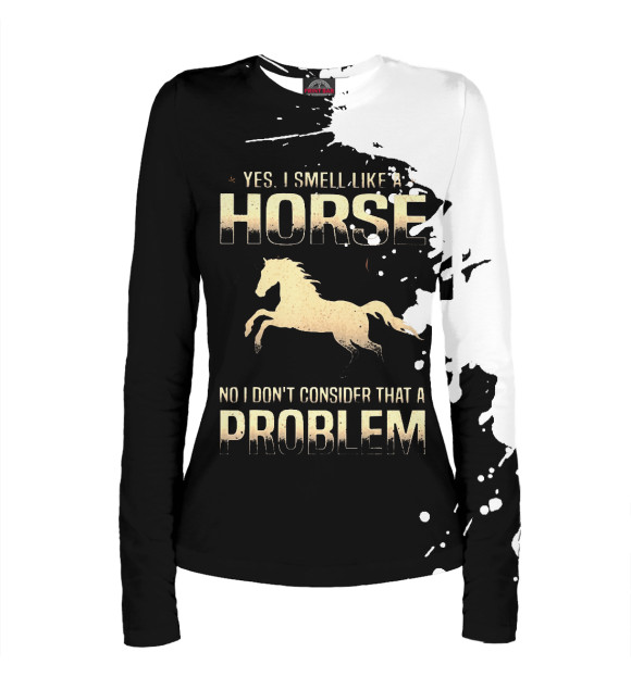 Женский лонгслив с притом Yes I Smell Like A Horse цвета Белый Женский лонгслив с изображением Yes I Smell Like A Horse цвета Белый