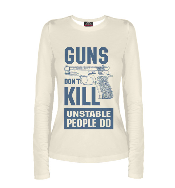 Женский лонгслив с изображением Оружие не убивает цвета Белый