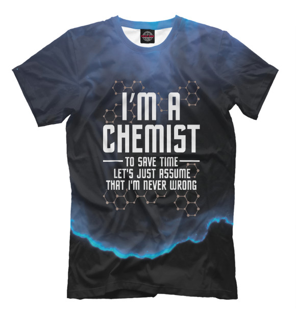 Футболка для мальчиков с изображением Im A Chemist Chemistry цвета Белый