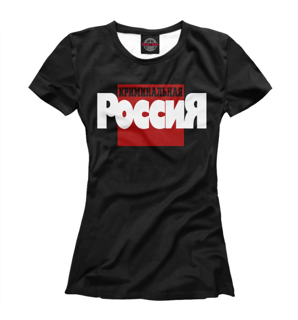 Футболка для девочек с изображением Криминальная Россия цвета Белый