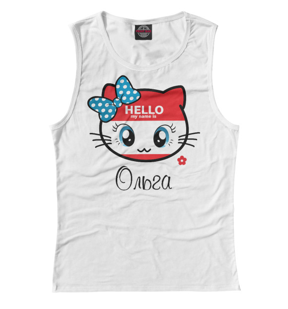 Майка для девочки с изображением Hello my name is Ольга цвета Белый