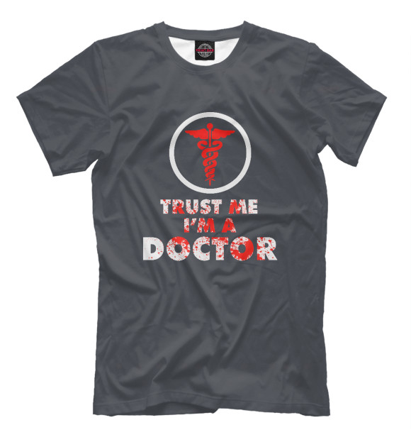 Футболка для мальчиков с изображением Trust Me Im A Doctor цвета Белый