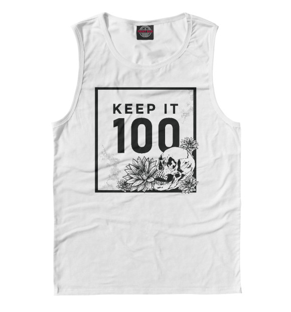 Майка для мальчика с изображением Keep it 100 цвета Белый