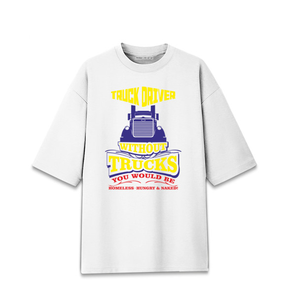 Женская футболка оверсайз с изображением Дальнобойщик цвета Белый