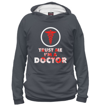 Худи для мальчика Trust Me Im A Doctor