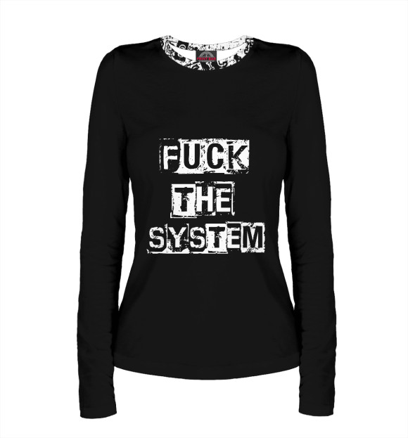 Женский лонгслив с изображением FUCK THE SYSTEM цвета Белый