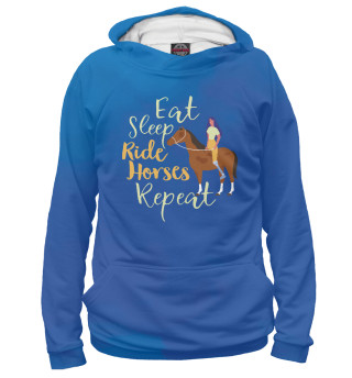 Худи для девочки Eat Sleep Ride Horses Repea
