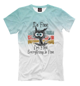 Мужская футболка IT's FINE I'm FINE EVERYTHI