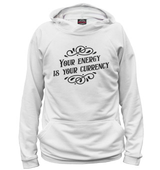 Мужское худи Your energy is your currency