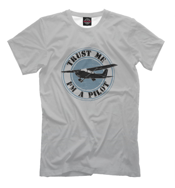 Футболка для мальчиков с изображением Trust Me I'm a Pilot цвета Белый