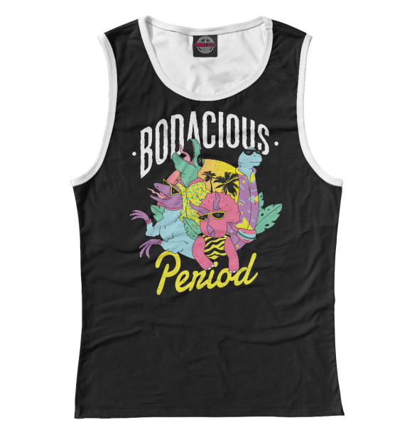 Майка для девочки с изображением Bodacious period цвета Белый