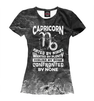 Женская футболка Capricorn Hated By Many