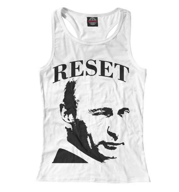 Женская майка-борцовка с изображением Путин reset цвета Белый