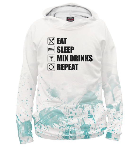 Женское худи с изображением Eat Sleep Mix Drinks Repeat цвета Белый
