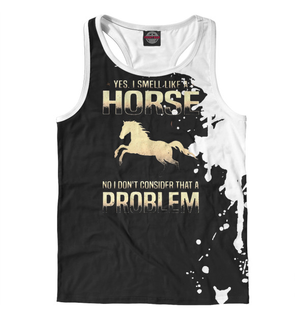Мужская майка-борцовка с изображением Yes I Smell Like A Horse цвета Белый