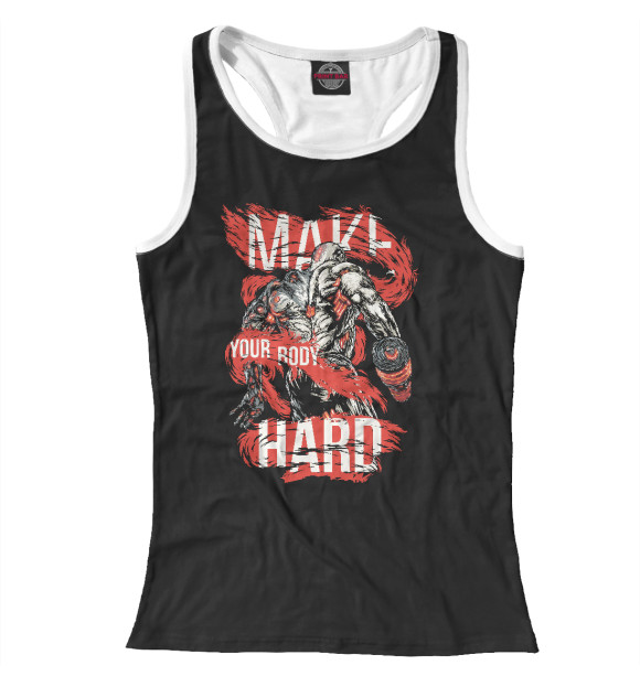 Женская майка-борцовка с изображением Сделай свое тело крепким цвета Белый