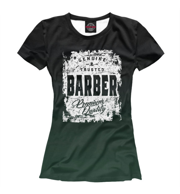 Футболка для девочек с изображением Genuine and Trusted Barber цвета Белый