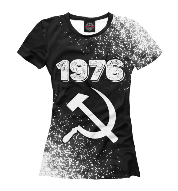 Женская футболка с изображением 1976 - Серп и Молот цвета Белый