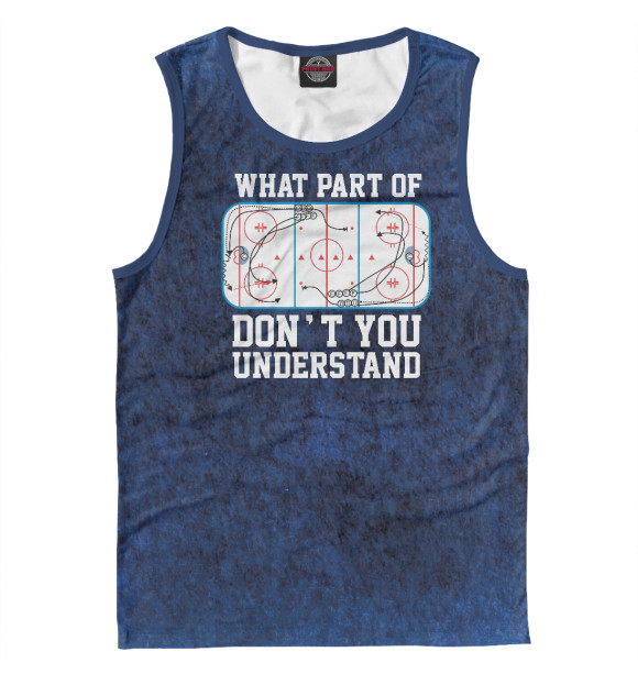 Мужская майка с изображением Ice Hockey What part цвета Белый