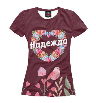 Женская футболка Надежда + Цветы