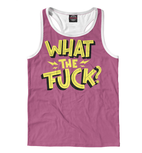 Мужская майка-борцовка с изображением What the f**k цвета Белый